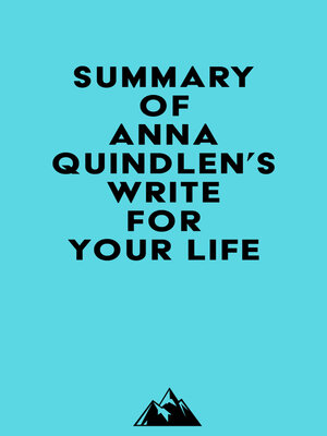 cover image of Summary of Anna Quindlen's Write for Your Life